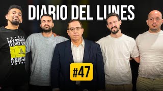 EL DIARIO DEL LUNES T2 #47 | EL PRIMER AÑO DE MILEI FT. CARLOS MASLATÓN