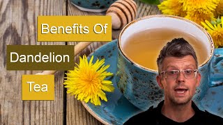 How to Make Dandelion Tea, What are the Benefits