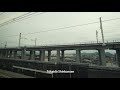 shinkansen 東海道新幹線 新富士～三島間　from jr shin fuji station to jr mishima station