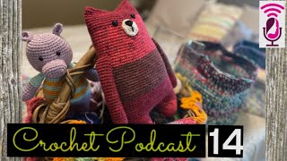 Crochet Podcast #14 Scrap challenge