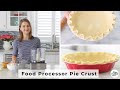 Food Processor Pie Crust