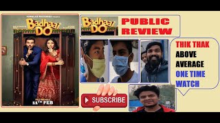 Badhaai do movie public review reaction and response