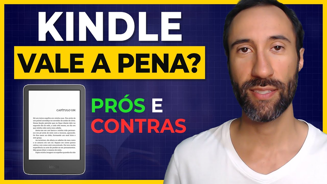 Kindle Vale A Pena? Vantagens E Desvantagens [Review Detalhado] - YouTube