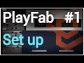 PlayFab - Setup - Unreal Engine Tutorial [UE4] - (1/4)