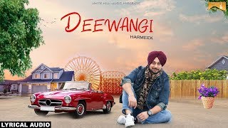 Deewangi (Lyrical Audio) Harmeek | Punjabi Lyrical Audio 2017 | White Hill Music