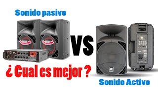 ¿Cuál es la diferencia entre altavoces Pasivos y Activos?