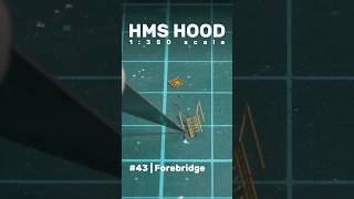 HMS Hood: Part 43 - Forebridge & Torpedo Control Platform #scalemodel #ww2 #batt