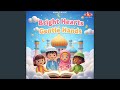 Bright Hearts Gentle Hands