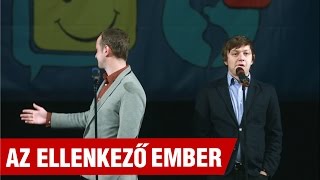 Szomszédnéni: Az ellenkező ember