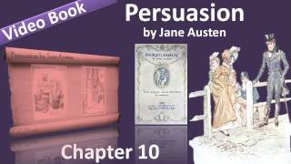 Chapter 10 - Persuasion by Jane Austen