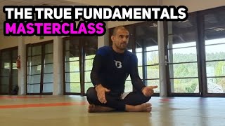 The True Fundamentals of Jiu Jitsu Masterclass