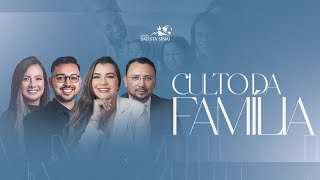 Culto da Família | Igreja Batista Sinai [Culto Ao Vivo]