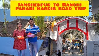 Pahari mandir Ranchi | Shiv Mandir | Ranchi tourist spot | Ranchi tour