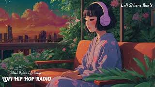 lofi hip hop radio ~ beats to relax/study to 👨‍🎓✍️📚 Lofi Everyday To Put You In A Better Mood #114