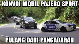 KONVOI MOBIL PAJERO SPORT PULANG DARI PANGADARAN