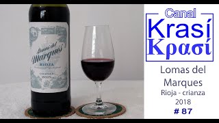 Lomas del Marques Rioja Crianza #vinhoespanhol #vinhotinto