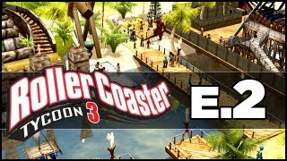 RollerCoaster Tycoon 3: Ep 02 - Pirates!