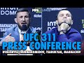 UFC 311 Full Press Conference: Merab Dvalishvili vs. Umar Nurmagomedov Gets HEATED