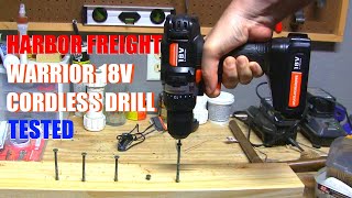 Warrior 18V Drill From Harbor Freight Demo