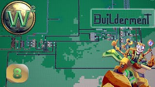 Builderment - Planning for Nano Wire - Let's Play - Episode 8
