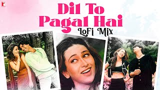 Dil To Pagal Hai | LoFi Mix | Lata Mangeshkar, Udit Narayan | Uttam S | Anand B | Remix By Jus Keys