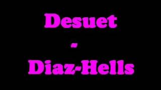 Desuet - Diaz-Hells