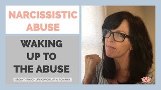 Waking up to NARCISSISTIC ABUSE HURTS--Embracing the ALONENESS-TIPS for Survival
