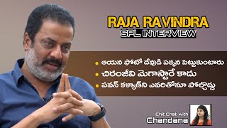 Actor Raja Ravindra Spl Interview | Chit Chat with Chandana | Greatandhra