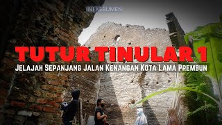 KETIKA IBU-IBU BELAJAR SEJARAH DI BEKAS KOTA TUA PREMBUN