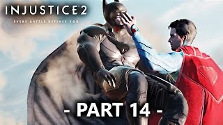 Injustice 2 Gameplay Part 14 - Superman Ultimate Boss Battle