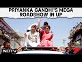 Priyanka Gandhi News | Priyanka Gandhi Holds Mega Roadshow In UP's Saharanpur