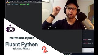 Intermediate Python - Fluent Python, 2