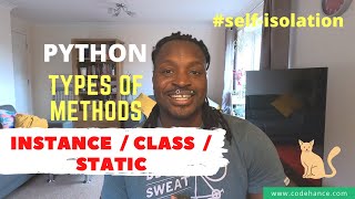 10 - Python Types of Methods | Instance, Class, Static