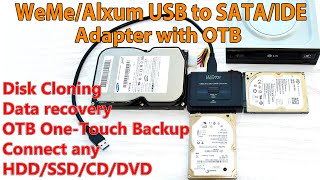 How to use WeMe/Alxum USB 3.0 to SATA/IDE Adapter with One-Touch Backup Function