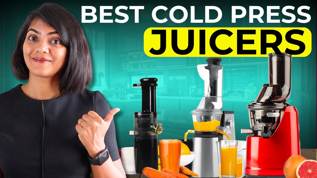 Best Cold Press Juicers 2025
