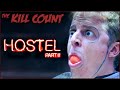 Hostel: Part III (2011) KILL COUNT