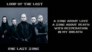 Lord Of The Lost - One Last Song [Lyrics on screen]