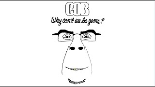 COB - Why can't we be gems?