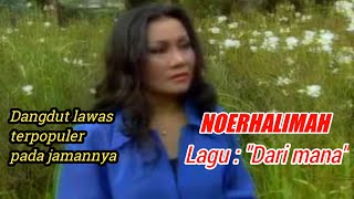 Dangdut lawas Noerhalimah - 