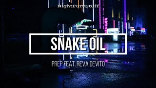 PREP - Snake Oil ft. Reva Devito (Sub Español)