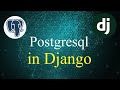 How to use Postgres Database in Django