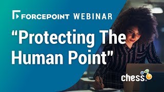 Forcepoint NGFW - Protecting The Human Point