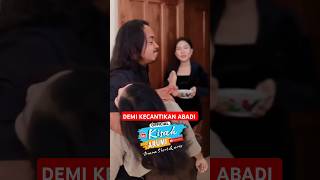 demi kecantikan yang abadi