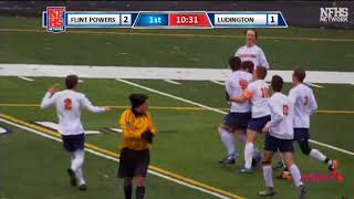 Flint Powers vs. Ludington  - 2017 Division 3 Soccer Final Highlights on STATE CHAMPS!