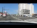 福島市内ドライブ470（国道13号～福島テレビ前～国道4号）