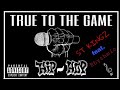 Yunk Kellz - True to the Game ft. Rhythmic Zomi & Dizzy (Lyric Video)