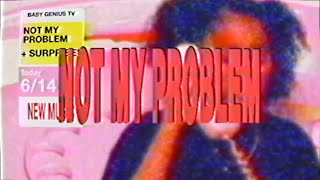 Laila! - Not My Problem (Visualizer)