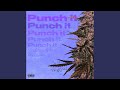 Punch it