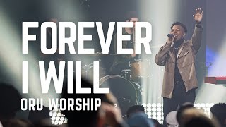 Forever I Will by ORU Worship | Fall 2021