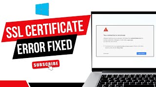 SSL CERTIFICATE ERROR FIX [TUTORIAL]